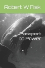 Image for Passport to Power
