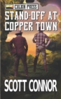 Image for Stand-off at Copper Town