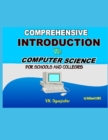 Image for comprehensive introduction to computer science for schools and colleges
