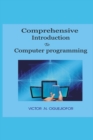 Image for Comprehensive Introduction To Computer Programming