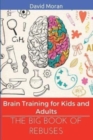 Image for The Big Book of Rebuses : Brain Training For Kids And Adults