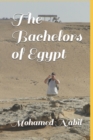 Image for The Bachelors of Egypt