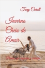 Image for Inverno Cheio de Amor : Poesias de amor