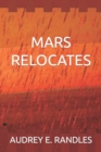 Image for Mars Relocates
