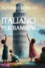 Image for Italiano per Bambini : Baby Italian + Coloring Book