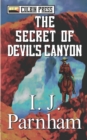 Image for The Secret of Devil&#39;s Canyon