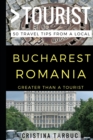 Image for Greater Than a Tourist - Bucharest Romania