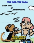 Image for The Kee - Toe Saga Book 2 of 24