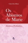 Image for Os Abismos De Marie