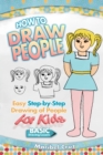 Image for How to Draw People : Easy Step-by-Step Drawing of People for Kids