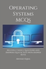 Image for Operating Systems MCQs