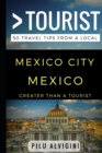 Image for Greater Than a Tourist - Mexico City Mexico