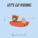 Image for Let&#39;s go fishing