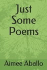 Image for Just Some Poems