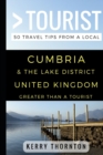 Image for Greater Than a Tourist - Cumbria and The Lake District, United Kingdom