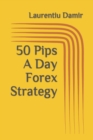 Image for 50 Pips A Day Forex Strategy