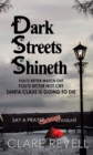 Image for Dark Streets Shineth