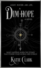 Image for Dim Hope