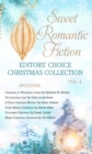 Image for Sweet Romantic Fiction Editors&#39; Choice Christmas Collection, Vol 4