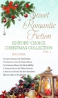 Image for Sweet Romantic Fiction Editors&#39; Choice Christmas Collection, Vol 1