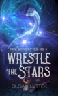 Image for Wrestle the Stars