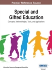 Image for Special and gifted education  : concepts, methodologies, tools, and applications