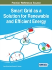 Image for Smart Grid as a Solution for Renewable and Efficient Energy