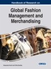 Image for Handbook of Research on Global Fashion Management and Merchandising