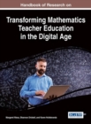 Image for Handbook of Research on Transforming Mathematics Teacher Education in the Digital Age
