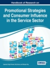 Image for Handbook of Research on Promotional Strategies and Consumer Influence in the Service Sector