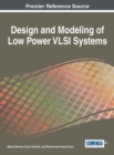 Image for Design and Modeling of Low Power VLSI Systems