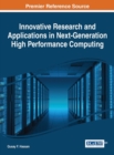 Image for Innovative Research and Applications in Next-Generation High Performance Computing