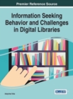 Image for Information Seeking Behavior and Challenges in Digital Libraries