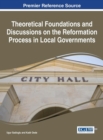 Image for Theoretical Foundations and Discussions on the Reformation Process in Local Governments