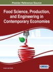 Image for Food Science, Production, and Engineering in Contemporary Economies