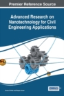 Image for Advanced Research on Nanotechnology for Civil Engineering Applications