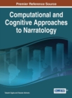 Image for Computational and Cognitive Approaches to Narratology