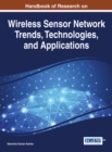 Image for Handbook of Research on Wireless Sensor Network Trends, Technologies, and Applications