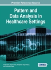 Image for Pattern and Data Analysis in Healthcare Settings