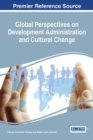 Image for Global Perspectives on Development Administration and Cultural Change