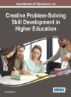 Image for Handbook of research on creative problem-solving skill development in higher education