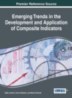 Image for Emerging Trends in the Development and Application of Composite Indicators