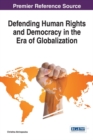 Image for Defending Human Rights and Democracy in the Era of Globalization