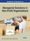 Image for Handbook of research on managerial solutions in non-profit organizations