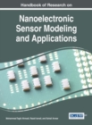 Image for Handbook of Research on Nanoelectronic Sensor Modeling and Applications