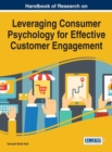 Image for Handbook of research on leveraging consumer psychology for effective customer engagement