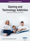 Image for Gaming and technology addiction  : breakthroughs in research and practice