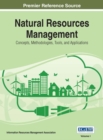 Image for Natural Resources Management: Concepts, Methodologies, Tools, and Applications