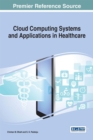 Image for Cloud Computing Systems and Applications in Healthcare