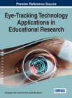Image for Eye-tracking technology applications in educational research